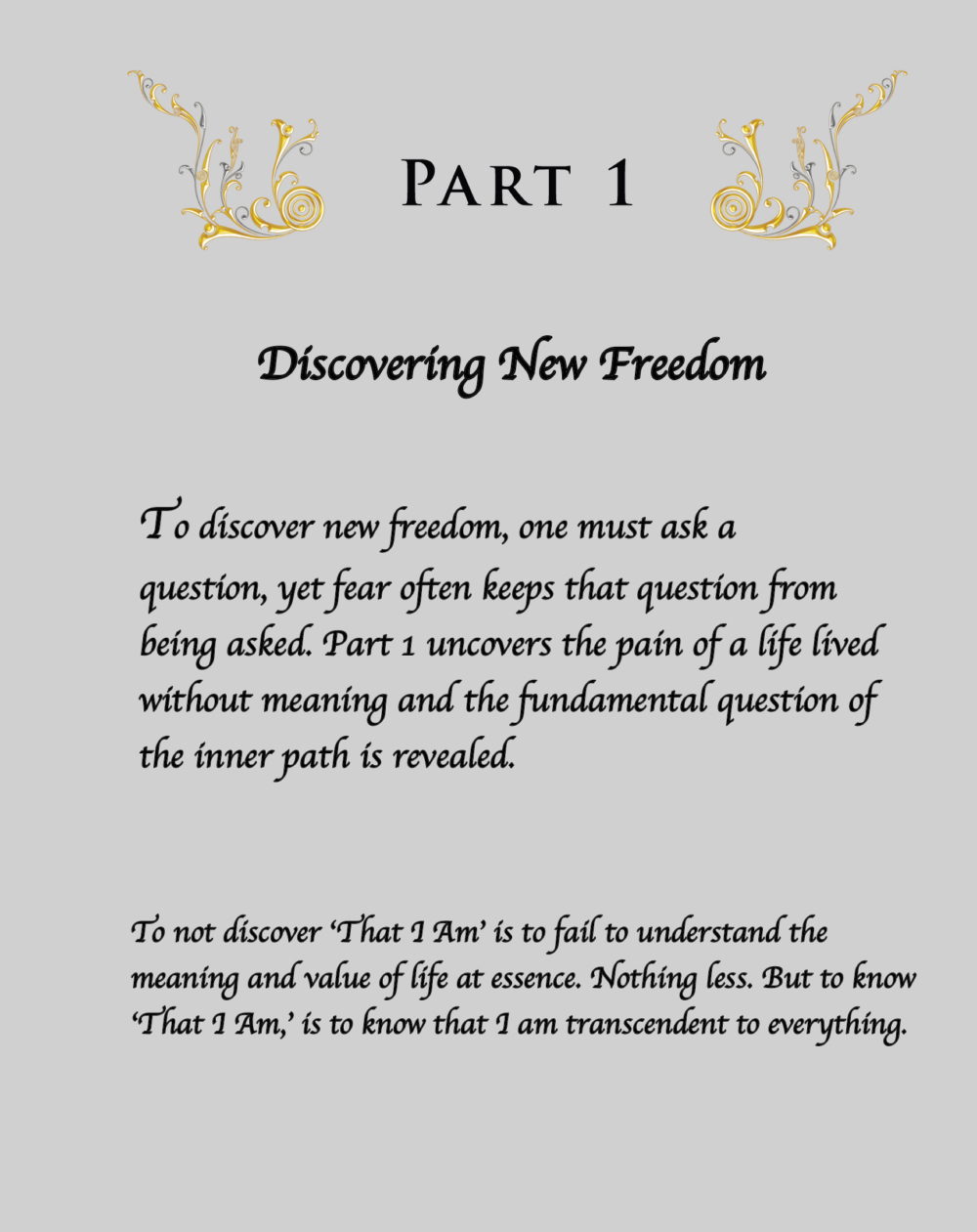 Part 1 — Discovering New Freedom